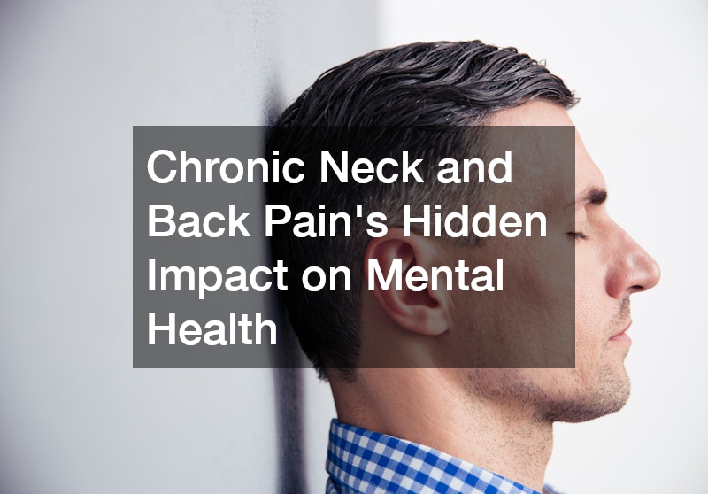 Chronic Neck and Back Pains Hidden Impact on Mental Health